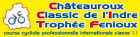 Wielrennen - Châteauroux Classic de l'Indre Trophée Fenioux - Erelijst